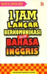 Image of 1 Jam Lancar Berkomunikasi dalam Bahasa Inggris