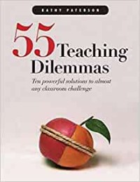 Image of 55 Teaching Dilemmas