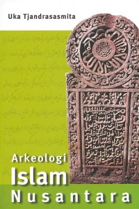 Image of Arkeologi Islam Nusantara
