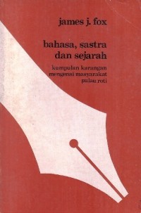 Image of Bahasa, Sastra dan Sejarah