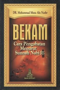 Image of Bekam : cara pengobatan menurut sunnah nabi