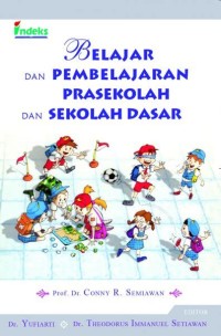 Image of Belajar dan Pembelajaran Prasekolah dan Sekolah Dasar