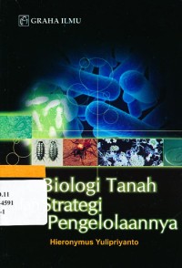 Image of Biologi Tanah dan Strategi Pengelolaannya