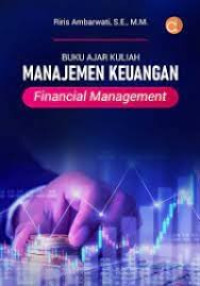 Image of Buku Ajar Kuliah Manajemen Keuangan: Financial Management
