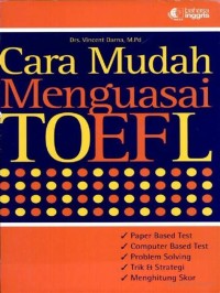 Image of Cara Mudah Menguasai TOEFL