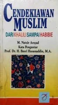 Image of Cendekiawan Muslim dari Khalili sampai Habibie