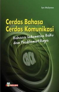 Image of Cerdas Bahasa Cerdas Komunikasi