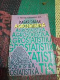 Image of Dasar- Dasar Agrostatistik