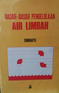 Image of Dasar-Dasar Pengolahaan Air Limbah
