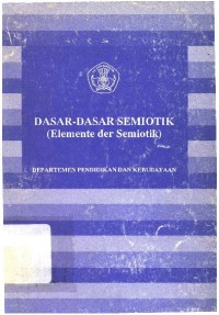 Image of Dasar-Dasar Semiotik