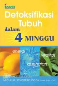 Image of Detoksifikasi Tubuh dalam 4 Minggu
