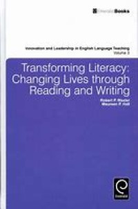 Image of Ebook Transforming Literacy: Changing Lives Through Reading And Writing
