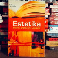 Image of Estetika Sastra, Sastrawan dan Negara