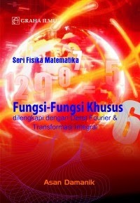 Image of Fungsi-Fungsi Khusus Dilengkapi dengan Deret Fourier & Transformasi Integral