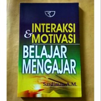 Image of Interaksi & Motivasi Belajar Mengajar