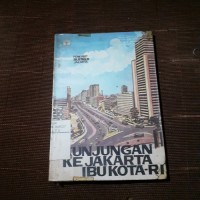 Image of Kunjungan Ke Jakarta Ibukota RI