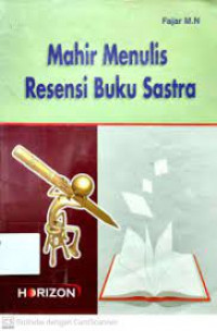 Image of Mahir menulis Resensi buku sastra