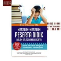 Image of Masalah-Masalah Peserta Didik dalam Kelas dan Solusinya