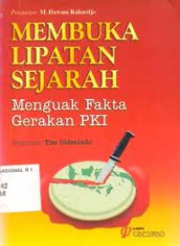 Image of Membuka Lipatan Sejarah : Menguak Fakta Gerakan PKI