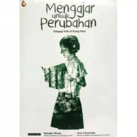 Image of Mengajar Untuk Perubahan: Pendagogi Kritis di Ruang Kelas