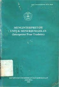 Image of Menginterpretasi untuk Menerjemahkan