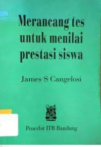 Image of Merancang Tes Untuk Menilai Prestasi Siswa