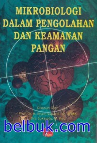 Image of Mikrobiologi Dalam Pengelolaan Pangan