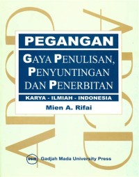 Image of Pegangan Gaya Penulisan, Penyuntingan dan Penerbitan