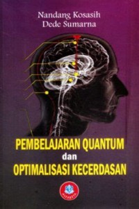 Image of Pembelajaran Quantum dan Optimalisasi Kecerdasaan