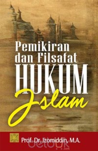 Image of Pemikiran dan Filsafat Hukum Islam