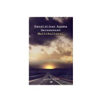 Image of PENDIDIKAN AGAMA BERWAWASAN MULTIKULTURAL