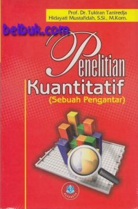 Image of Penelitian Kuantitatif (Sebuah Pengantar)