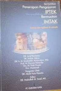 Image of Penerapan Pengajaran IPTEK Bermuatan IMTAK Konsep dan Aplikasi di Sekolah