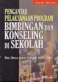 Image of Pengantar Pelaksanaan Program Bimbingan dan Konseling di Sekolah