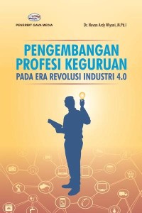 Image of Pengembangan Profesi Keguruan pada Era Revolusi Industri 4.0