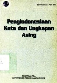 Image of Pengindonesiaan Kata dan Ungkapan Asing