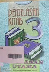 Image of Penjelasan Kitab 3 Landasan Utama