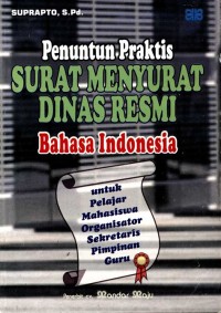 Image of Penuntun Praktis Surat Menyurat Dinas Resmi Bahasa Indonesia