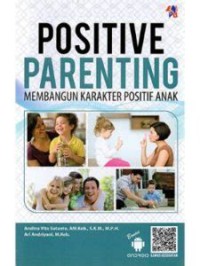 Image of Positive Parenting Membangun Karakter Positif Anak