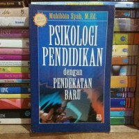 Image of Psikologi Pendidikan Dengan Pendekatan Baru