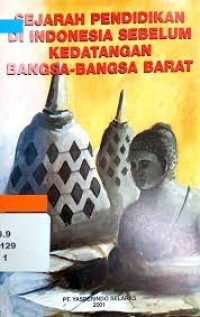 Image of Sejarah Pendidikan Di Indonesia Sebelum Kedatangan Bangsa-Bangsa Barat