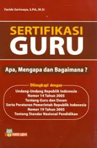 Image of Sertifikasi Guru: Apa, Mengapa dan Bagaimana