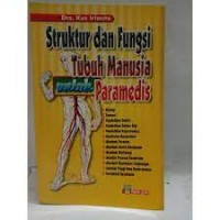Image of Struktur dan Fungsi Tubuh Manusia untuk Paramedis