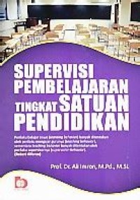 Image of Supervisi Pembelajaran Tingkat Satuan Pendidikan