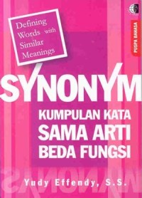 Image of SYNONYM Kumpulan Kata Sama Arti Beda Fungsi