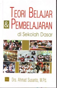Image of Teori belajar pembelajaran di sekolah dasar