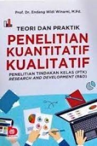 Image of Teori dan Praktik Penelitian Kuantitatif Kualitatif