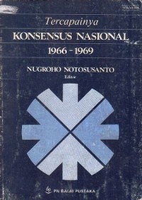 Image of Tercapainya Konsensus Nasional 1966-1969