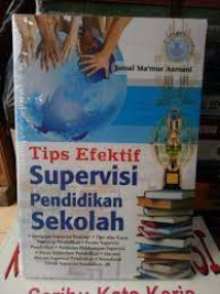 Image of Tips Efektif Supervisi Pendidikan Sekolah
