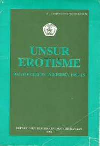 Image of Unsur Erotisme dalam Cerpen Indonesia 1950-an